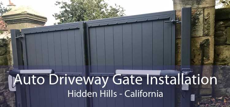 Auto Driveway Gate Installation Hidden Hills - California