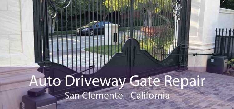 Auto Driveway Gate Repair San Clemente - California