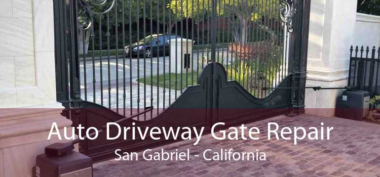 Auto Driveway Gate Repair San Gabriel - California