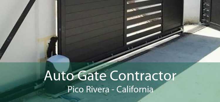 Auto Gate Contractor Pico Rivera - California