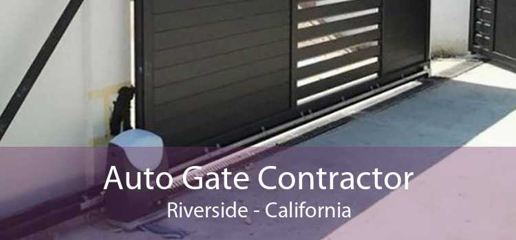 Auto Gate Contractor Riverside - California