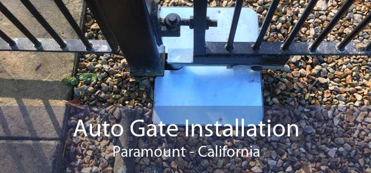 Auto Gate Installation Paramount - California