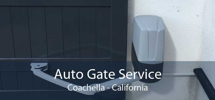 Auto Gate Service Coachella - California